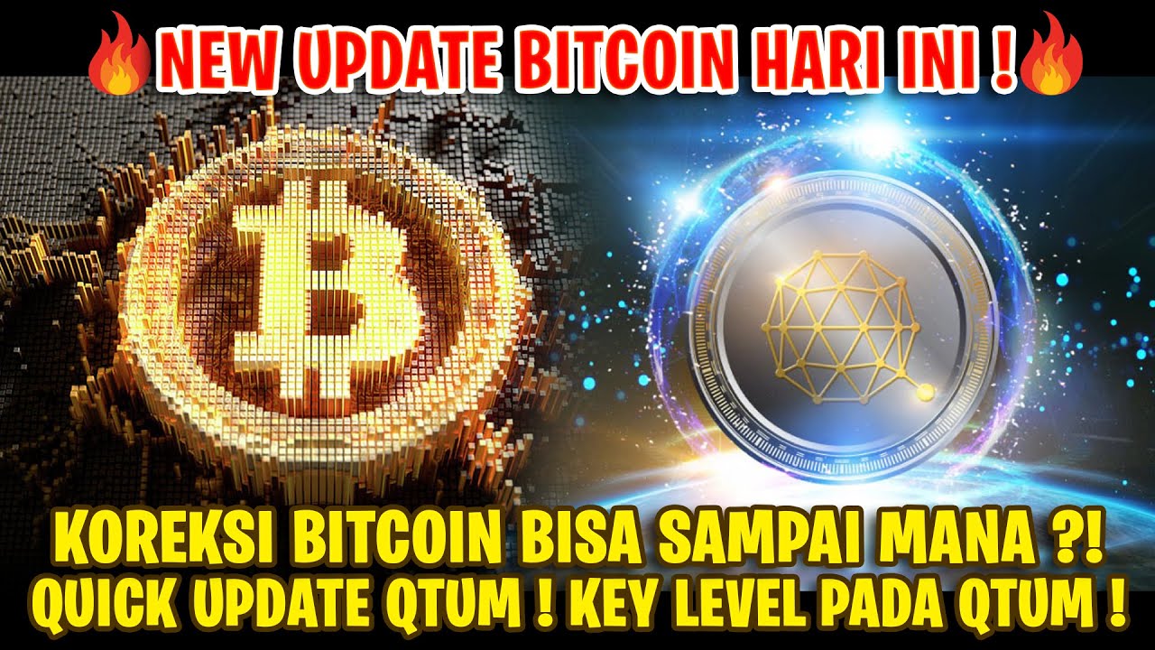 UPDATE BITCOIN ! BITCOIN SUDAH KOREKSI DAN SAMPAI MANA ?! QUICK UPDATE ...