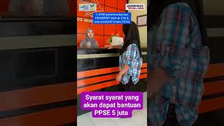 Syarat syarat yang akan dapat bantuan PPSE 5 juta#pkh #kemensos #keluargaharapan #fyp