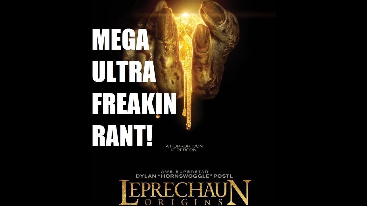 Download Leprechaun: Origins 2014 MEGA ULTRA FREAKIN RANT