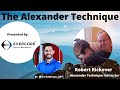 How can the Alexander Technique promote a pain-free posture? (Interview with Robert Rickover)