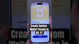 Create Custom Wallet Passes in iOS 27!!￼