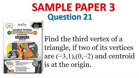 Find the third vertex of a triangle, if two of its vertices are (−3,1),(0,−2) and centroid is at the