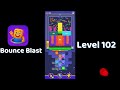 Bounce Blast Level 102 Walkthrough 🧩💥 | Satisfying Bounce Puzzle Game | Solutionguruji