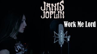 Janis Joplin - Work Me Lord Live Cover Lluvia Dominguez