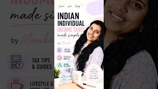 Taxes made simple by Monika | Indian Individual Income Tax Short Videos | What is Form 16?