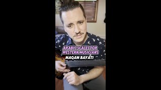 Intro to Maqam Bayati