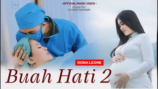 Download Lagu BUAH HATI 2 - DONA LEONE ( Official Music Video ) MP3 Download Lagu BUAH HATI 2 - DONA LEONE ( Official Music Video ) MP3