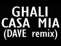 Ghali  - Casa mia (DAVE remix) [SANREMO 2024]