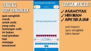 Quiz Sengklek Apk, Bikin Kesel, Ngakak, dan Tambah Cerdas screenshot 5
