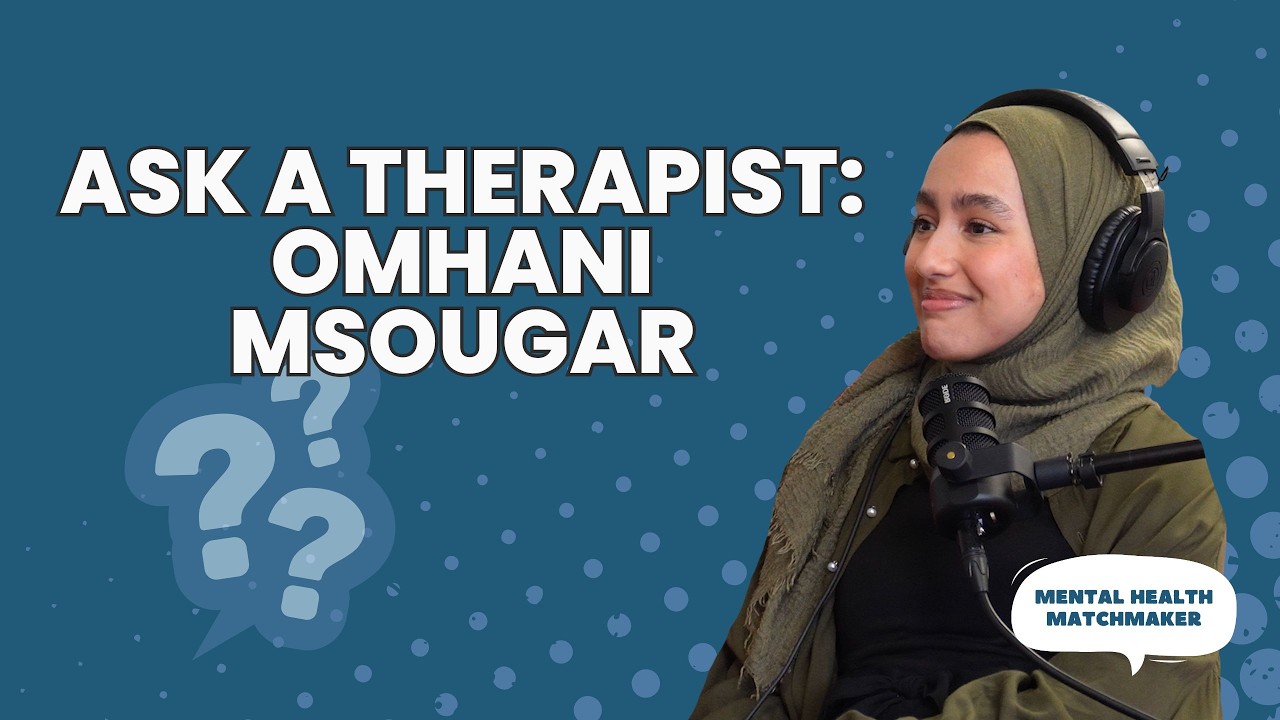 Ask A Therapist: The Myth Of Perfect Therapy, Omhani Msougar, Registered Therapist