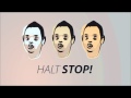Halt Stop! Nicht-Dubstep Remix - EINHORN REMIX