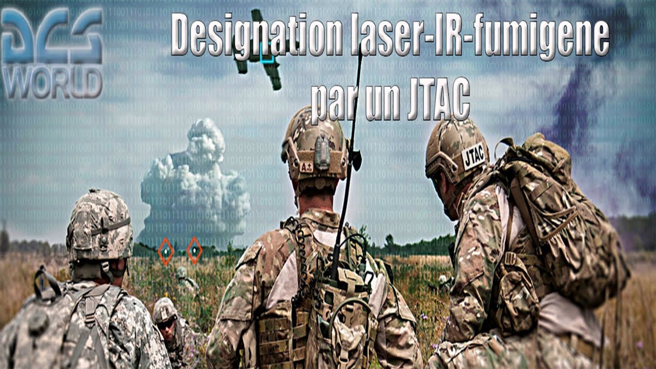 [DCS] TUTO Désignation laser et IR par JTAC - YouTube