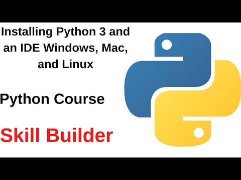 3 Installing Python 3 and an IDE Windows, Mac, and Linux