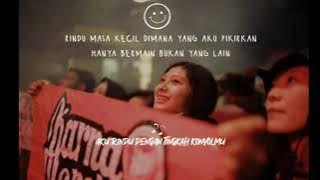 Story wa KARNA MEREKA - teman kecil