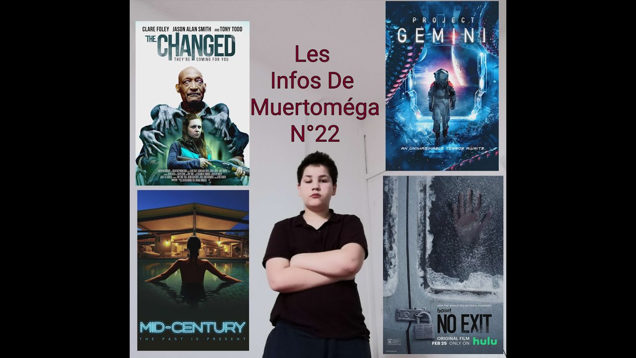Les Infos De Muertoméga #22 - Changed, Mid-Century, Project Gemini, Sans Issue, The Gates...