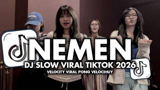 DJ NEMEN SLOW VIRAL TIKTOK_MAMAN FVNDY 