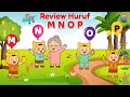 Belajar Huruf M N O P Bahasa Indonesia | Video Edukasi Anak PAUD &amp; TK