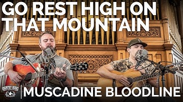 Thumbnail of Muscadine Bloodline - Go Rest High On That Mountain (Acoustic Cover) // The Church Sessions