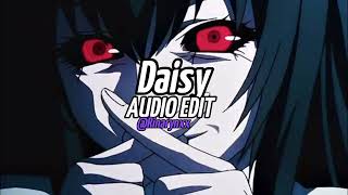 Daisy - Ashnikko (•Edit Audio•)