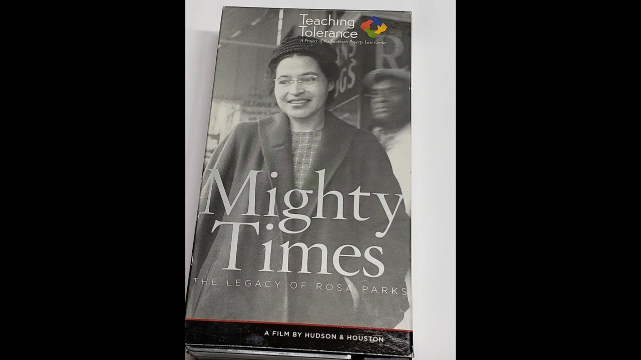 Mighty Times The Legacy Of Rosa Parks