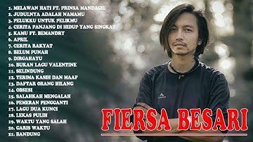 20 Lagu Terbaik Fiersa Besari Terbaru Fiersa Besari  Full Album 2021