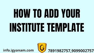 HOW TO ADD YOUR INSTITUTE IN THE SOFTWARE