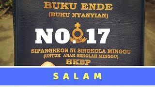 Lagu Buku Ende Sekolah Minggu HKBP:No. 17 -  SALAM (Lirik)