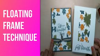 Floating Frame Technique | Magic Press'n Seal technique | Card Making Tutorial | Stamp With Lori