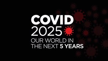Covid 2025: onze wereld in de komende 5 jaar
