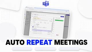 How to Schedule Recurring Meetings in Microsoft Teams (Recurring Calendar Control)