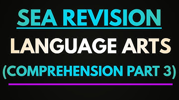 SEA Revision Language Arts Comprehension Part 3