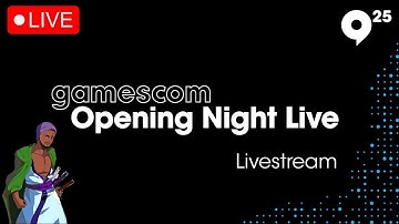 🔴Gamescom Opening Night Live 2025 Livestream!!!