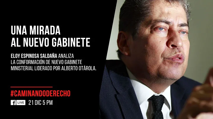 Caminando derecho: Una mirada al nuevo gabinete