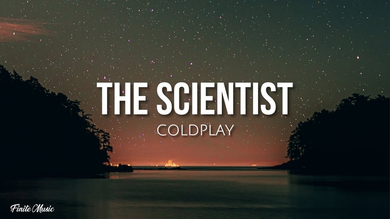 The Scientist (lyrics) - Coldplay  | 15p Lyrics/Letra