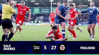 Sale Sharks v Toulouse (5-27) | Not an ideal day for Sale Sharks | Champions Cup Highlights