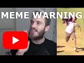 Why Never Be A YouTuber? (MEME WARNING)