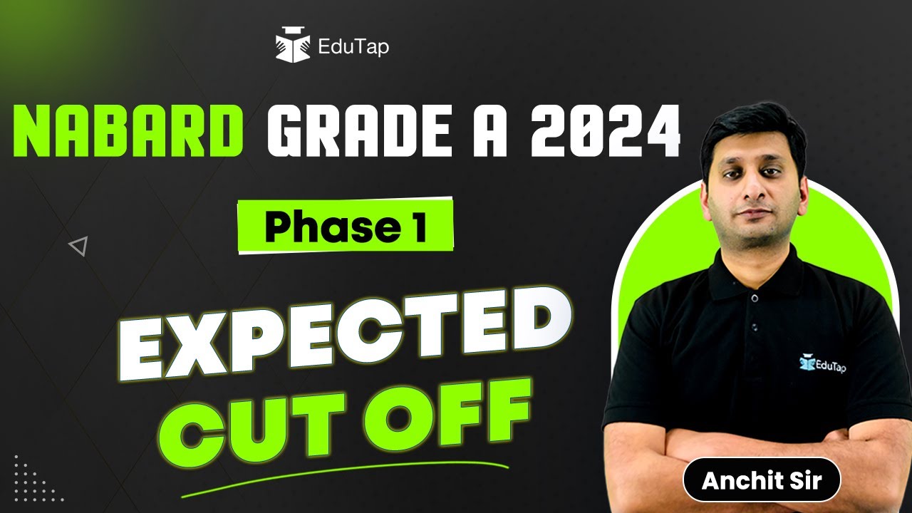 NABARD Grade A 2024 Phase 1 Expected Cut Off Marks | NABARD 2024 Exam ...