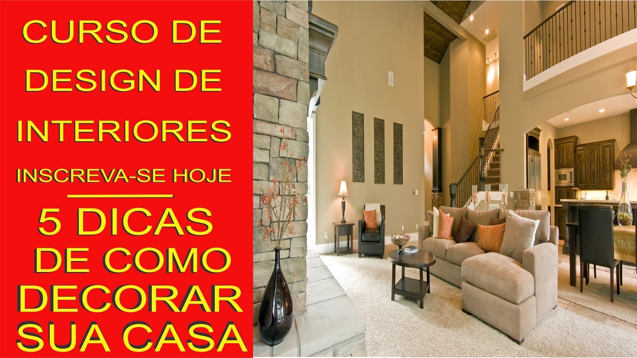 Curso Design De Interiores | 5 Dicas De Decoração De Ambientes - YouTube