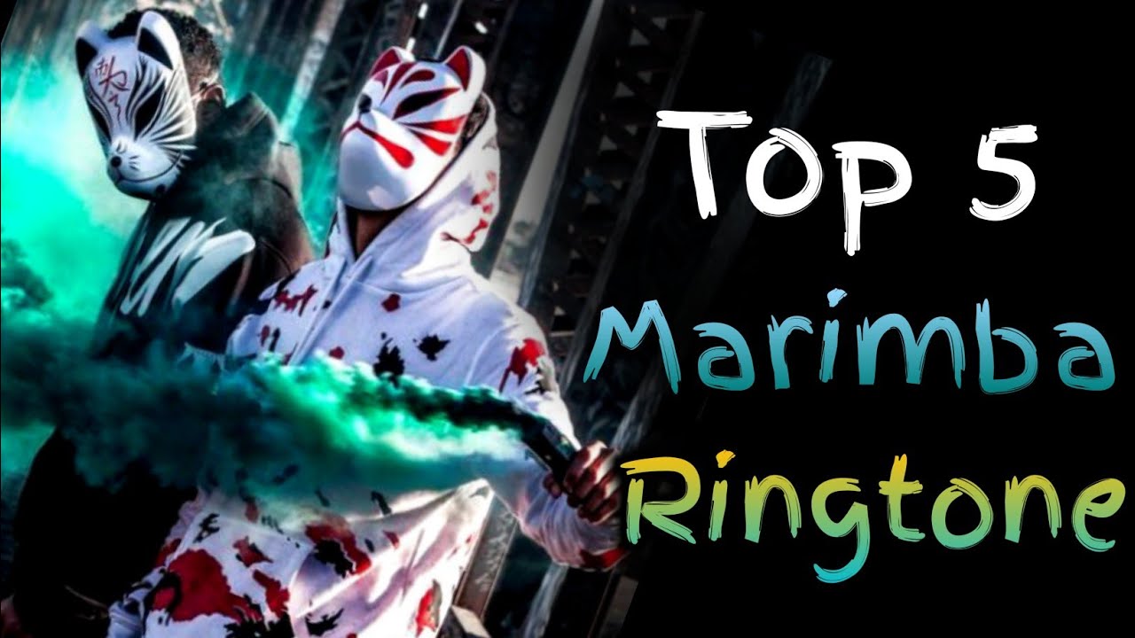 Top 5 Marimba Ringtone Download Now YouTube