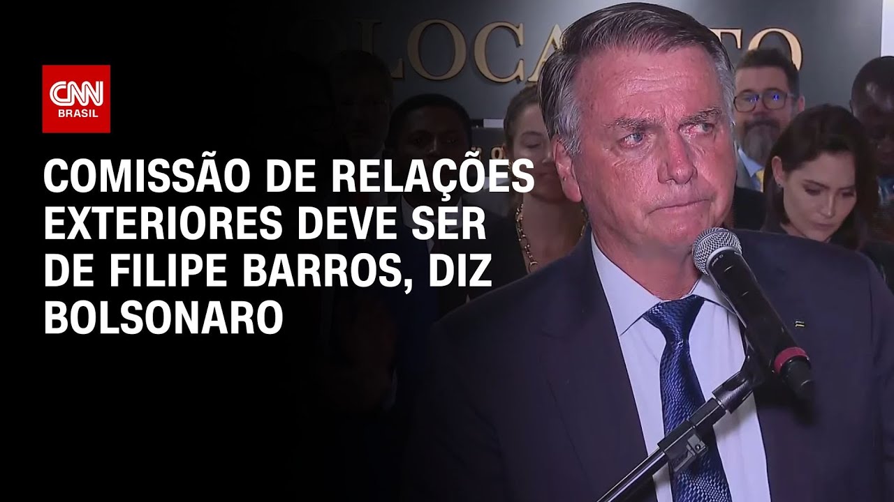 Bolsonaro aponta Filipe Barros para relações exteriores | CNN 360°