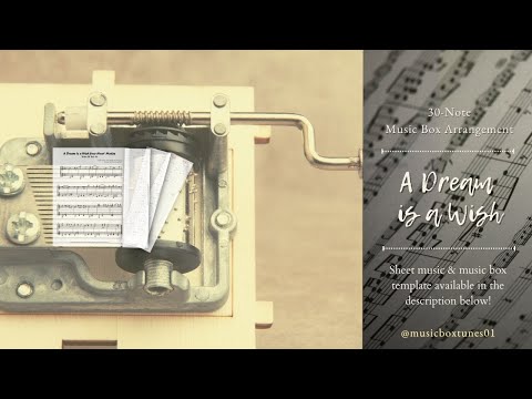 A Dream is a Wish (30 Note Music Box) - Cinderella