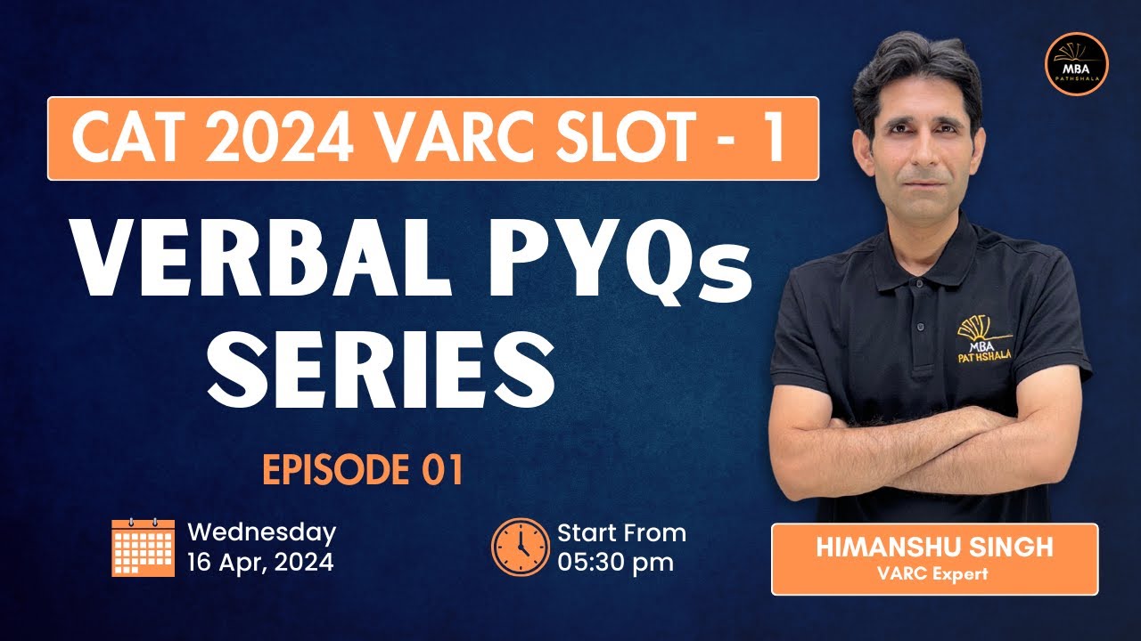 CAT 2025 | Verbal PYQs Series-Episode 01 | Himanshu Sir | #cat2025 ...