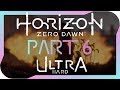 Horizon Zero Dawn: ULTRA Hard Walkthrough - TRIXTER (Part Six)