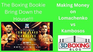 MAKE MONEY W/ the Boxing Bookie on Vasyl Lomachenko vs George Kambosos