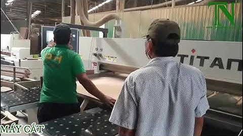 MÁY CẮT VÁN CÔNG NGHIỆP PANEL SAW TỰ ĐỘNG TẠI MÁY CHẾ BIẾN GỖ THƯỢNG NGUYÊN