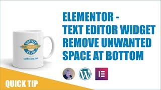 Elementor - Text Editor - remove unwanted space at the bottom