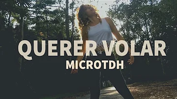 Micro TDH - Querer Volar (Coreography) - Mafer Mazu