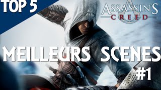 Assassin's Creed - TOP 5 MEILLEURES SCENES