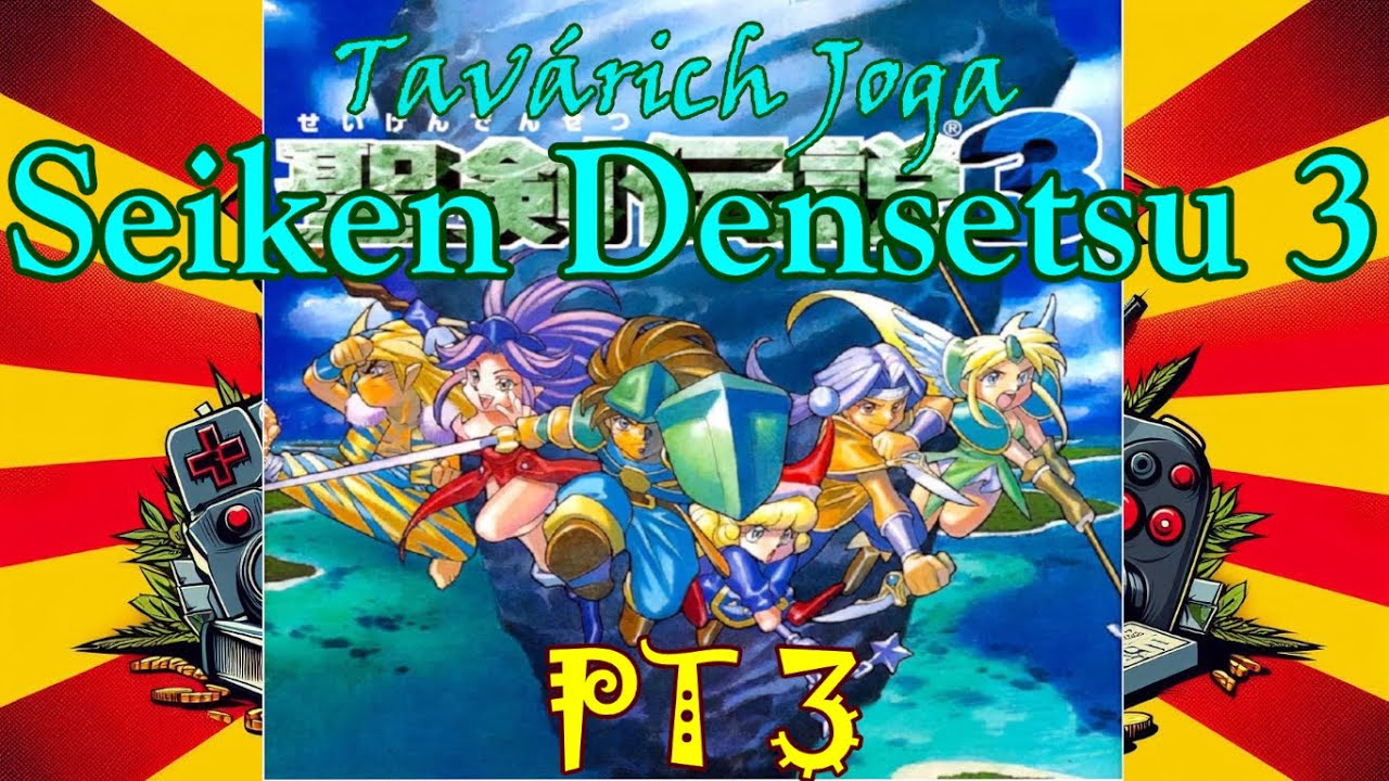 Seiken Densetsu 3 (Trials of Mana) - SNES - PT BR - Parte 3 - ROM