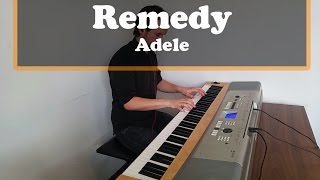 Remedy - Adele Piano Cover